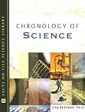 The Facts On File Chronology Of Science