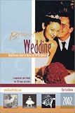 2002 Bravo! Wedding/Bridal Resource Guide (Bravo Bridal Resource Guide Series) (Bravo Bridal Resource Guide Series)