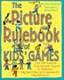 The Picture Rulebook of Kids' Games