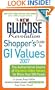 The New Glucose Revolution Shopper's Guide to GI Values 2007: The Authoritative Source of Glycemic Index Values for More than 500 Foods (Glucose Revolution)