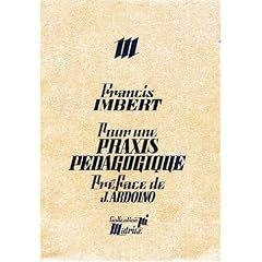 Pour une praxis p�dagogique