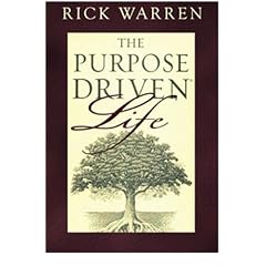 The Purpose Driven Life