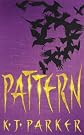 Pattern (Scavenger Trilogy)