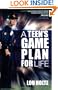A Teen's Game Plan for Life