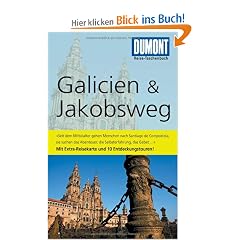 DuMont Reise-Taschenbuch Reisef�hrer Galicien & Jakobsweg
