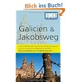 DuMont Reise-Taschenbuch Reisef�hrer Galicien & Jakobsweg