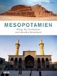 Mesopotamien: Wiege der Zivilisation...