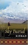 Sky Burial: An Epic Love Story of Tibet