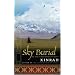 Sky Burial: An Epic Love Story of Tibet