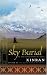 Sky Burial: An Epic Love Story of Tibet