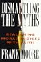 Dismantling The Myths: Realigning Moral Choices With Faith