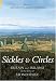 Books : Sickles & Circles: Britain and Ireland in the Time of Stonehenge (Revealing History)