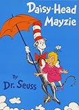 Daisy-Head Mayzie