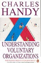 Understanding Voluntary Organizations: How to Make Them Function Effectively (Penguin business)