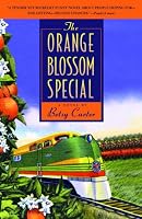 The Orange Blossom Special