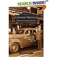 Chrysler Heritage:  A  Photographic  History  (MI)   (Images of Motoring)  (Images of America)