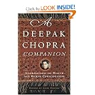 Click here to buy A Deepak Chopra Companion: Illuminations on Health and Human Consciousness by Deepak Chopra and Leon Nacson.