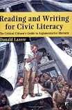 Reading and Writing for Civic Literacy: The Critical Citizens Guide to Argumentative Rhetoric (Cultural Politics and the Promise of Democracy)
