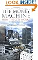 The Money Machine: How the City Works (Penguin Business Library)