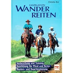 Faszination Wanderreiten