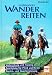  : Faszination Wanderreiten