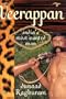 Veerappan: India's Most Wanted Man