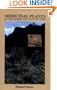 Medicinal Plants of the Desert and Canyon West: A Guide to Identifying, Preparing, and Using Traditional Medicinal Plants Found in the Deserts and Canyons of the West and Southwest