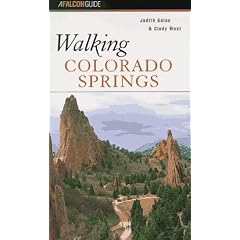 Walking Colorado Springs (Falcon Guides Walking)