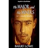 The Major and The Miners 2: Desperate Remediesby Barry Lowe