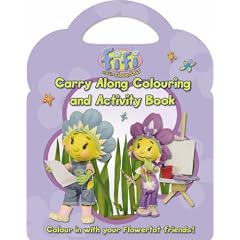 "Fifi and the Flowertots": Carry Along Colouring and Activity Book