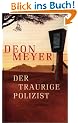 Der traurige Polizist: Kriminalroman