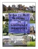 How To Buy a Home in Louisville Kentucky