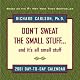 Don't Sweat the Small Stuff...And It's All Small Stuff: Simple Things To Keep The Little Things From Taking Over Your Life