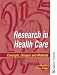 Research in Health Care: Concepts, Designs and Methods