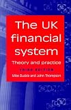 The UK Financial System: Fourth Edition