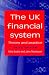 The UK Financial System: Theory and Practice