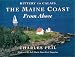 The Maine Coast From Above: Kittery to Calais
