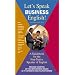 Let's Speak Business English: A Guidebook for the Non-Native Speaker of English