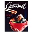 The Best of Gourmet: Sixty-five Years, Sixty-five Favorite Recipes (Best of Gourmet)