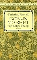 Goblin Market (Dover Thrift)