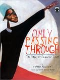 Only Passing Through
