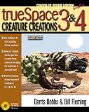 Truespace 3 & 4 Creature Creations