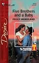 Five Brothers And A Baby: The Tanners Of Texas (Silhouette Desire)