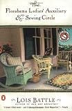 The Florabama Ladies Auxiliary & Sewing Circle