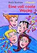 Friends! - Eine voll coole Woche
