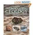 Introducing Geology: A Guide to the World of Rocks