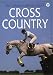 Cross Country (Usborne Riding School)