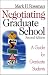 Negotiating Graduate School: A Guide for Graduate Students (Study Skills)