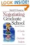 Negotiating Graduate School: A Guide for Graduate Students (Study Skills)