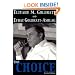 The Choice, Revised Edition